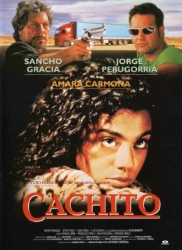 Постер: Качито / Cachito (1996)