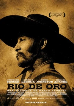Постер: Золотая река / Río de oro (2010)
