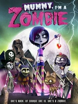 Постер: Мамочка, я - зомби / Dixie y la rebelión zombi (2014)