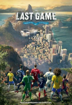 Постер: Последняя игра / The Last Game (2014)