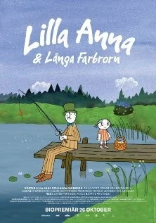 Постер: Маленькая Анна и высокий дядя / Lilla Anna och Långa farbrorn (2012)
