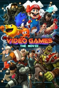 Постер: Видеоигры: Кино / Video Games: The Movie (2014)