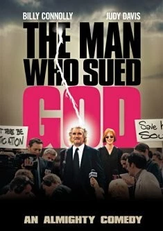 Постер: Человек, который судился с Богом / The Man Who Sued God (2001)