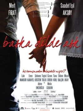 Постер: Любовь на других языках / Başka dilde aşk (2009)