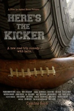 Постер: Путь к победе / Here's the Kicker (2011)