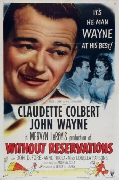 Постер: Безоговорочно / Without Reservations (1946)