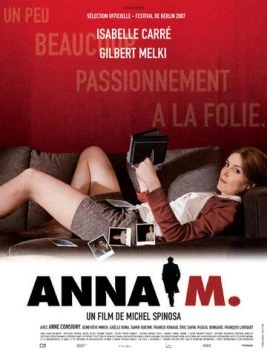 Постер: Анна М. / Anna M. (2007)