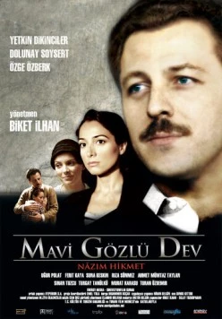 Постер: Голубоглазый гигант / Mavi Gözlü Dev (2007)