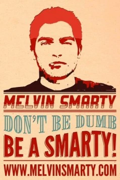 Постер: Модник Мелвин / Melvin Smarty (2012)