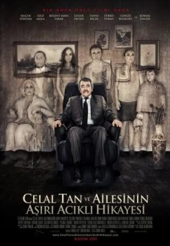 Постер: Очень грустная история Джеляля Тана и его семьи / Celal Tan ve Ailesinin Asiri Acikli Hikayesi (2011)