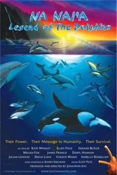 Постер: Na Nai'a: Легенда о дельфинах / Na Nai'a: Legend of the Dolphins (2011)