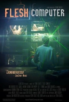 Постер: Живой компьютер / Flesh Computer (2014)