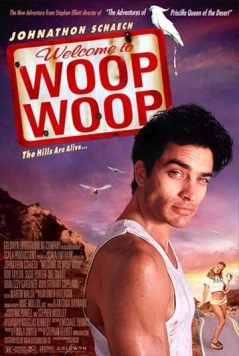 Постер: Добро пожаловать в Вуп-Вуп / Welcome to Woop Woop (1997)