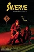 Постер: Отклонение / Swerve (2010)