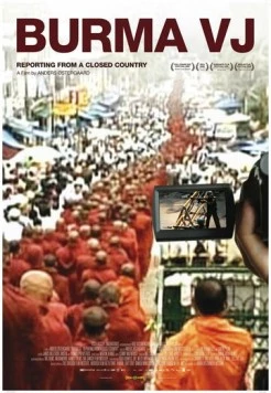 Постер: Бирманский видеорепортер / Burma VJ: Reporter i et lukket land (2008)