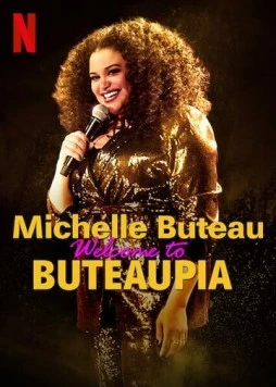 Постер: Мишель Бюто: Добро пожаловать в Бютопию! / Welcome to Buteaupia (2020)