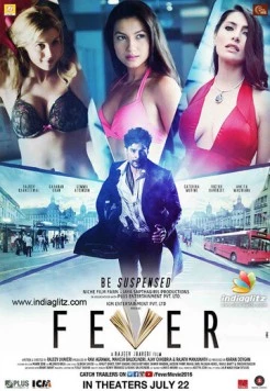 Постер: Лихорадка / Fever (2016)