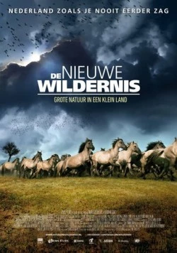 Постер: Новая дикая природа / De nieuwe wildernis (2013)