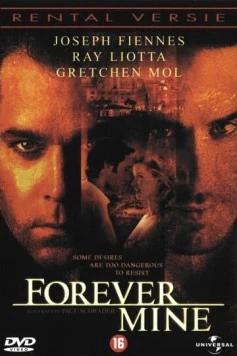 Постер: Навеки моя / Forever Mine (1999)