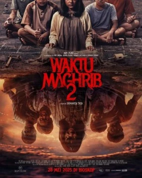Постер: Вечерняя молитва 2 / Waktu Maghrib 2 (2025)