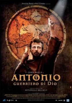 Постер: Антонио: Воин Божий / Antonio guerriero di Dio (2006)