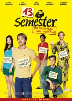 Постер: Тринадцатый семестр / 13 Semester (2009)