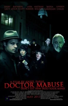 Постер: Доктор Мабузе / Doctor Mabuse (2013)