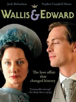 Постер: Уоллис и Эдуард / Wallis & Edward (2005)