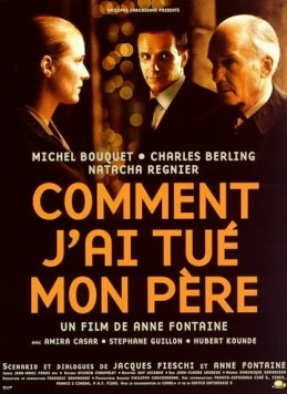 Постер: Как я убил своего отца (2001)