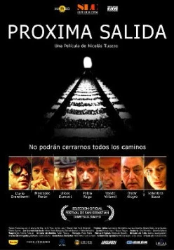 Постер: Следующий выходной / Próxima Salida (2004)