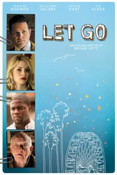Постер: Отпусти / Let Go (2011)