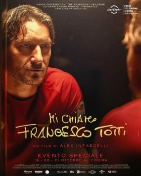 Постер: Меня зовут Франческо Тотти / Mi chiamo Francesco Totti (2020)