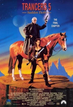 Постер: Трансеры 5: Молниеносный Дет / Trancers 5: Sudden Deth (1994)