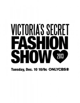 Постер: Показ мод Victoria's Secret 2013 / Victoria's Secret Fashion Show (2013)