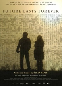 Постер: Будущее занимает много времени / Gelecek Uzun Sürer (2011)
