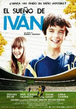 Постер: Мечта Ивана (2011)