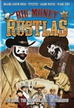 Постер: Алчные дельцы 2 / Big Money Rustlas (2010)