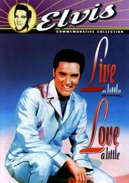 Постер: Немного жизни, немного любви / Live a Little, Love a Little (1968)
