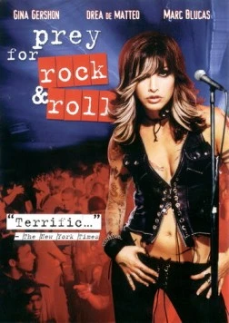 Постер: Молитва о рок-н-ролле / Prey for Rock & Roll (2003)