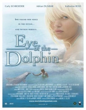 Постер: Глаз дельфина (2006)