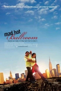 Постер: Сумасшедшие бальные танцы / Mad Hot Ballroom (2005)