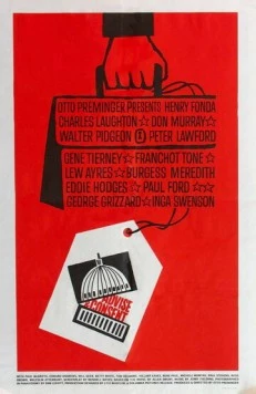 Постер: Совет и согласие (1962)