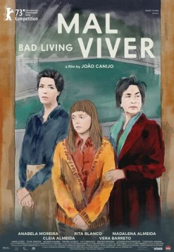 Постер: Плохая жизнь / Mal Viver (2023)