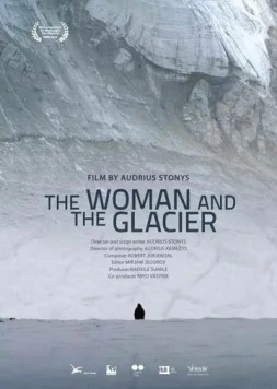 Постер: Женщина и ледник / Woman and the Glacier (2016)