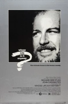Постер: Чья это жизнь в конце концов? / Whose Life Is It Anyway? (1981)