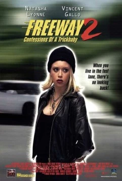 Постер: Шоссе 2: Признания трюкачки (1999)