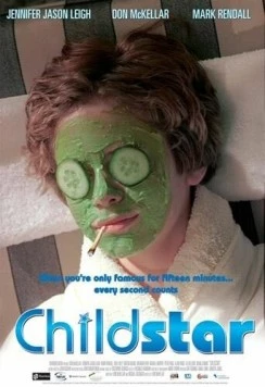 Постер: Звездный ребенок / Childstar (2004)