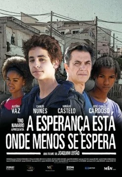 Постер: Надежда умирает последней / A Esperança Está Onde Menos Se Espera (2009)