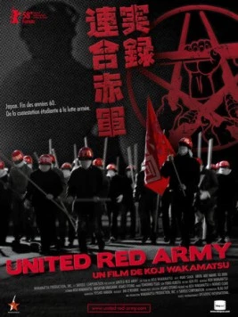 Постер: Объединённая Красная армия / Jitsuroku Rengo Sekigun: Asama sanso e no michi (2007)