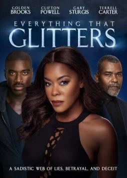 Постер: Все, что блестит / Everything That Glitters (2018)